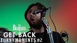 The Beatles: Get Back | Funny Moments #2