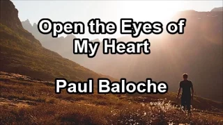 Open the Eyes of My Heart - Paul Baloche  (Lyrics)