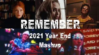 Year End Mashup 2021 | Remember (OFFICIAL)