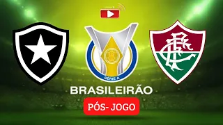 AO VIVO | PÓS-JOGO | BOTAFOGO X FLUMINENSE | CAMPEONATO BRASILEIRO 2022