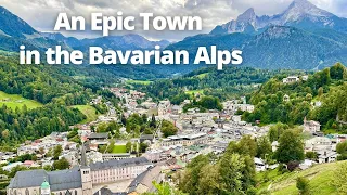 Exploring Berchtesgaden, Germany in the Bavarian Alps