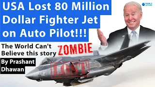 USA Lost 80 Million Dollar Fighter Jet on Auto Pilot! F 35 Lost on Auto Pilot Mode