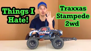 5 things I HATE about the Traxxas Stampede 2wd