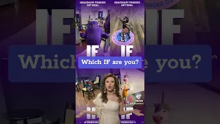 Which IF are you? #youtubeshorts #tiktok #capcut #IFMovie @paramountpictures