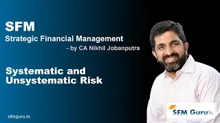 Systematic & Unsystematic Risk - CA Final SFM - Strategic Financial Management