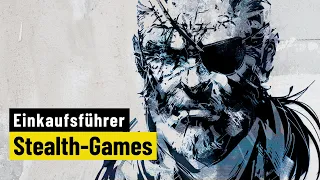 Einkaufsführer Stealth-Games | Die aktuell 10 besten Schleichspiele