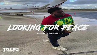 FREE Rod Wave Type Beat | 2020 | " Looking For Peace " | @TnTXD