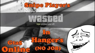 How to Kill Player's In Hanger's (NO JOB METHOD).GTA5 ONLINE