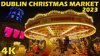 Dublin Castle Christmas Market 2023 4K Walking Tour Ireland