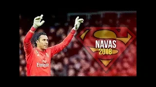 KEYLOR NAVAS - The Best Saves 2017/18