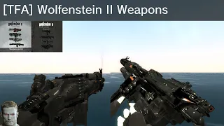 Garry's Mod [TFA] Wolfenstein II Weapons Showcase