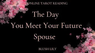 🤍All About The Day You Meet Your Future Spouse & How Will You Meet?🤍
