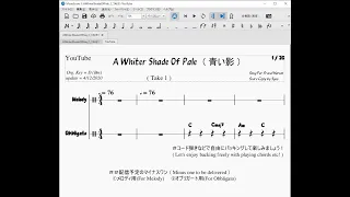 【MINUS ONE (#4:1.1)】A Whiter Shade Of Pale　  Take1:For Melody playing