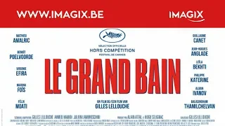 BANDE-ANNONCE : Le grand bain