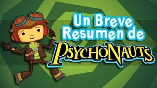 Psychonauts: Un increíble viaje a través de la mente (Resumen)