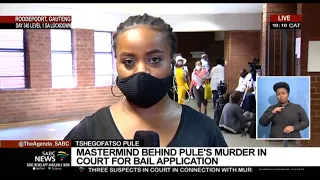 Gender-based violence | Mastermind behind Tshegofatso Pule's murder in court for bail application