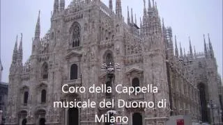 Adeste fideles  Cappella Musicale del Duomo di Milano