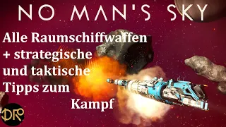 No Man's Sky (Outlaws): Alle Raumschiffwaffen + Strategie und Taktik