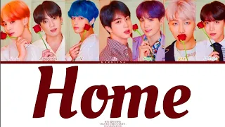 BTS (방탄소년단) - HOME (Color Coded Lyrics - END/ROM/HAN)