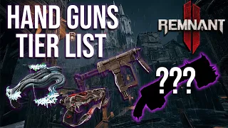 Ranking All 20 Hand Guns in Remnant 2 [Tier List]