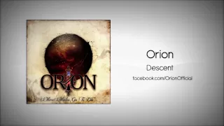 Orion - Descent [HD]