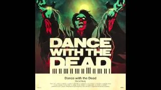 DANCE WITH THE DEAD - Blind