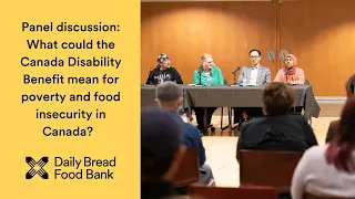 What could the Canada Disability Benefit mean for poverty and food insecurity in Canada?