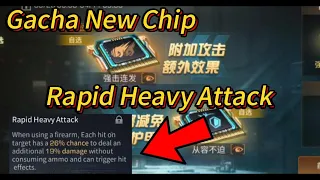 LifeAfter | Gacha New Chip - Rapid Heavy Attack | 11k RM can get it?