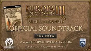 Songs of Europa Universalis III: Music of the World - Official Soundtrack