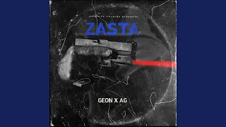 Zasta (feat. AG Official)