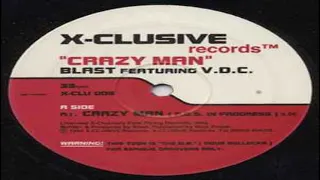 Blast featuring VDC - Crazy Man (Fos in Progress) 1994