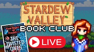 STARDEW BOOK CLUB! - The Twisted Ones