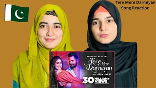 KHESARI LAL YADAV : Tere Mere Darmiyan Reaction| Ft Neha Malik | Vinay Vinayak | Pakistani Reaction