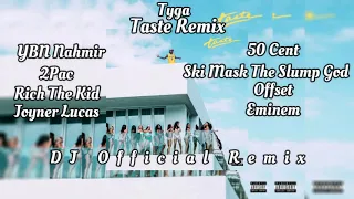 Taste Remix   YBN Nahmir, Tyga, 2Pac, Rich The Kid, Joyner Lucas, Eminem, Ski Mask, Offset, 50 Cent