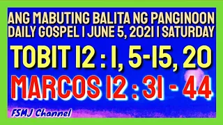 ANG MABUTING BALITA NG PANGINOON | JUNE 5, 2021 | DAILY GOSPEL | ANG SALITA NG DIYOS | FSMJ CHANNEL