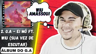 REACT 2. G.A - ei mô ft. Wiu (Sua Vez De Escutar)