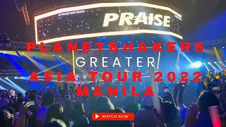 Planetshakers GREATER Asia Tour 2022 -MANILA / September 11, 2022