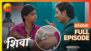 आशुने म्हणाला शिवाला I LOVE YOU - Shiva - Full Ep - 35 - Shiva - Zee Marathi