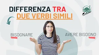 DIFFERENZA  tra BISOGNARE e AVERE BISOGNO in Italiano | Grammatica Italiana per Stranieri