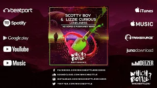Scotty Boy & Lizzie Curious - Loneliness (No Hopes & Pushkarev Radio Edit)