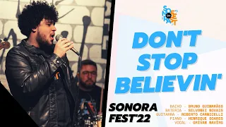 Don't Stop Believin' - Journey (Cover) | SONORA FEST 2022