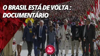 O Brasil está de volta - Documentário