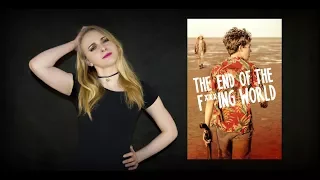 [Geek TV: The End Of The F***ing World/Конец *****го мира] обзор сериала