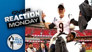 Overreaction Monday: Rich Eisen Talks Burrow, Mahomes, OBJ, Jimmy G, Brady to 49ers & More!