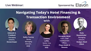 ILHA Webinar Series:  Episode 2 -  Navigating Today’s Hotel Financing & Transaction Environment