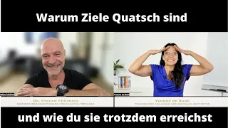 Warum Ziele Quatsch sind - Dr. Stefan Frädrich