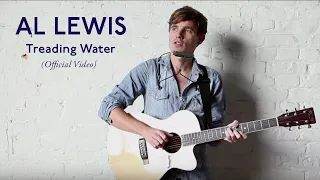 Al Lewis - Treading Water [Official Video]