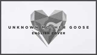 Unknown Mother Goose (wowaka) ♡ English Cover【rachie】アンノウン・マザーグース