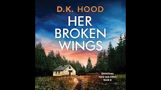 Her Broken Wings Detectives Kane and Alton, Book 8 -1