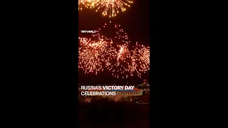 Russia celebrates Victory Day with fireworks show